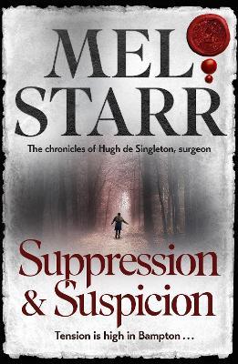 Suppression and Suspicion - Mel Starr - cover