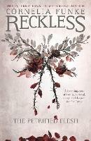 Reckless I: The Petrified Flesh - Cornelia Funke - cover