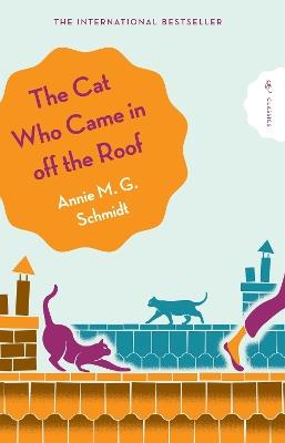 The Cat Who Came in Off the Roof - Annie Schmidt - cover