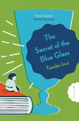 The Secret of the Blue Glass - Tomiko Inui - cover
