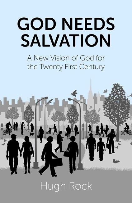 God Needs Salvation