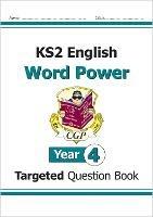 KS2 English Year 4 Word Power Targeted Question Book