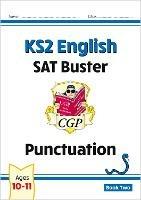 KS2 English SAT Buster: Punctuation - Book 2 (for the 2023 tests)