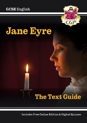 GCSE English Text Guide - Jane Eyre includes Online Edition & Quizzes - CGP Books - cover