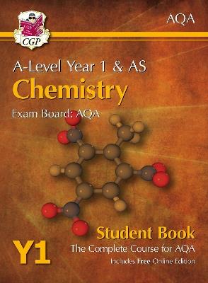 A-Level Chemistry for AQA: Year 1 & AS Student Book with Online Edition - CGP Books - cover
