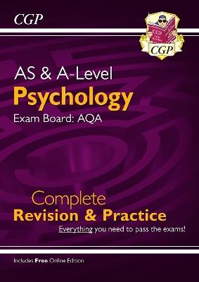AS and A-Level Psychology: AQA Complete Revision & Practice with Online Edition - CGP Books - cover