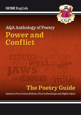 GCSE English AQA Poetry Guide - Power & Conflict Anthology inc. Online Edition, Audio & Quizzes - CGP Books - cover