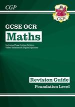 GCSE Maths OCR Revision Guide: Foundation inc Online Edition, Videos & Quizzes
