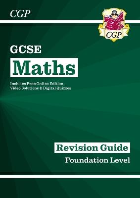 GCSE Maths Revision Guide: Foundation inc Online Edition, Videos & Quizzes - Richard Parsons - cover