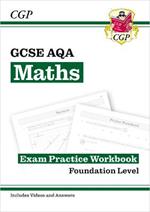 GCSE Maths AQA Exam Practice Workbook: Foundation - includes Video Solutions and Answers