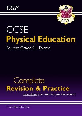 GCSE Physical Education Complete Revision & Practice (with Online Edition) - CGP Books - cover
