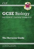 GCSE Biology: OCR 21st Century Revision Guide (with Online Edition)