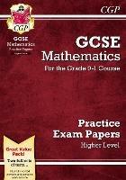 GCSE Maths Practice Papers: Higher - CGP Books - cover