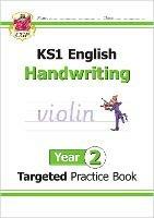 KS1 English Year 2 Handwriting Targeted Practice Book - CGP Books - cover