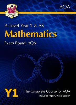 A-Level Maths for AQA: Year 1 & AS Student Book with Online Edition - CGP Books - cover