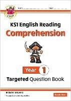 New KS1 English Year 1 Reading Comprehension Targeted Question Book - Book 1 (with Answers)