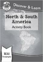 KS2 Geography Discover & Learn: North and South America Activity Book