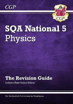 National 5 Physics: SQA Revision Guide with Online Edition - CGP Books - cover