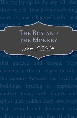 The Boy and the Monkey - Leon Garfield - cover