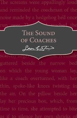 The Sound of Coaches - Leon Garfield - cover
