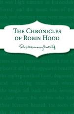 The Chronicles of Robin Hood