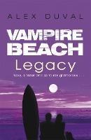 Vampire Beach: Legacy - Alex Duval - cover