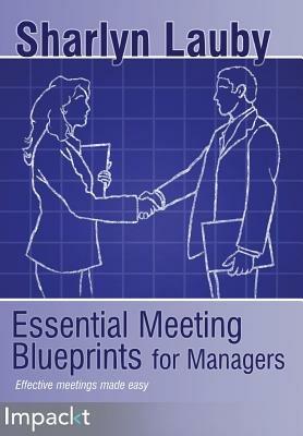 Essential Meetings Blueprints for Managers - Sharlyn Lauby - cover