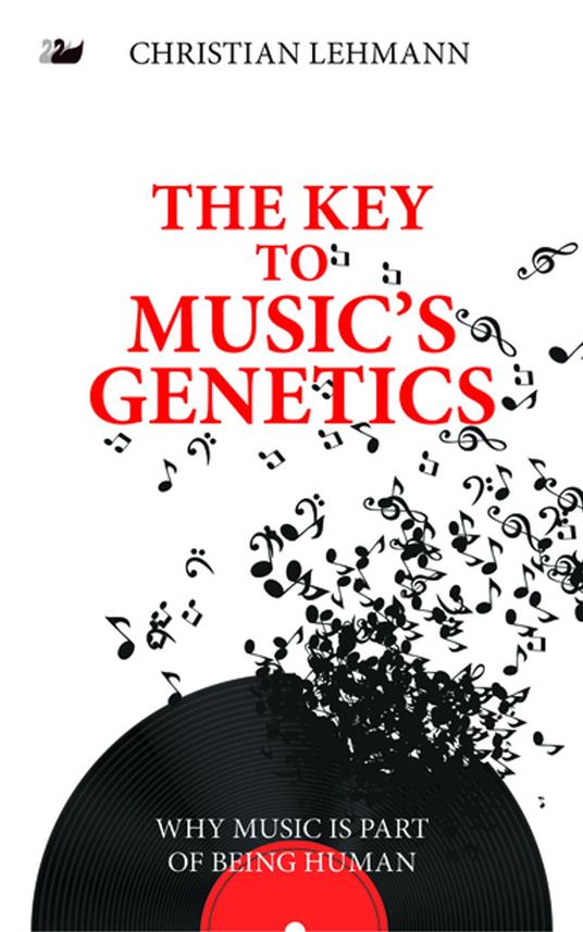 The Key to Musics Genetics