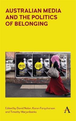 Australian Media and the Politics of Belonging - cover