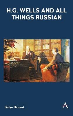 H.G. Wells and All Things Russian - cover