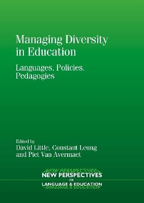Managing Diversity in Education: Languages, Policies, Pedagogies - cover