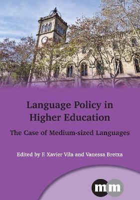 Language Policy in Higher Education: The Case of Medium-Sized Languages - cover