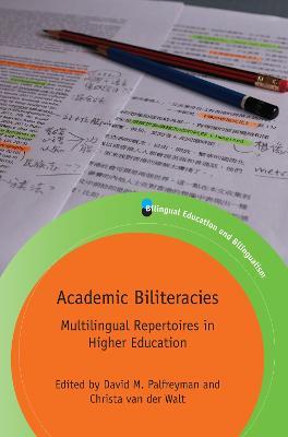 Academic Biliteracies: Multilingual Repertoires in Higher Education - cover