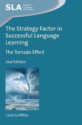The Strategy Factor in Successful Language Learning: The Tornado Effect - Carol Griffiths - cover