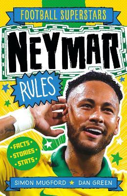 Neymar Rules - Simon Mugford,Football Superstars - cover