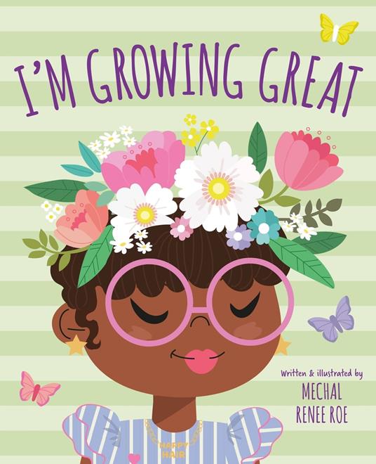 I'm Growing Great - Mechal Renee Roe - ebook