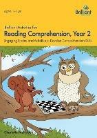 Brilliant Activities for Reading Comprehension, Year 2 (2nd Ed): Engaging Stories and Activities to Develop Comprehension Skills