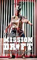 Mission Drift - The Team - cover