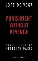 Punishment without Revenge