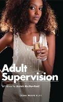 Adult Supervision - Sarah Rutherford - cover