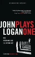 John Logan: Plays One - John Logan - cover