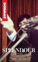 Splendour - Abi Morgan - cover