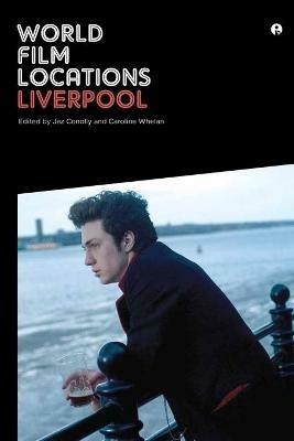 World Film Locations: Liverpool - cover