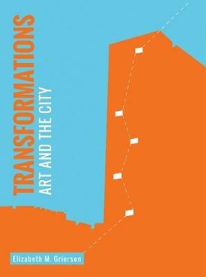 Transformations: Art and the City - cover