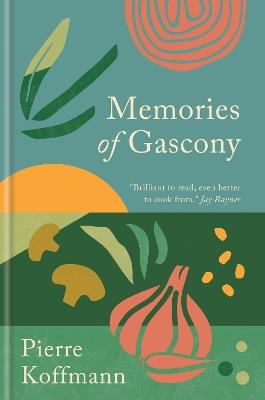 Memories of Gascony - Pierre Koffmann - cover