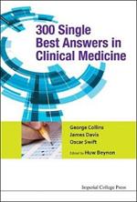 300 Single Best Answers In Clinical Medicine
