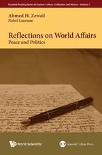 Reflections On World Affairs: Peace And Politics