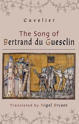 The Song of Bertrand du Guesclin - Cuvelier - cover