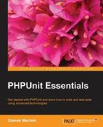 PHPUnit Essentials: PHPUnit Essentials