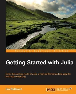 Getting Started with Julia - Ivo Balbaert - cover